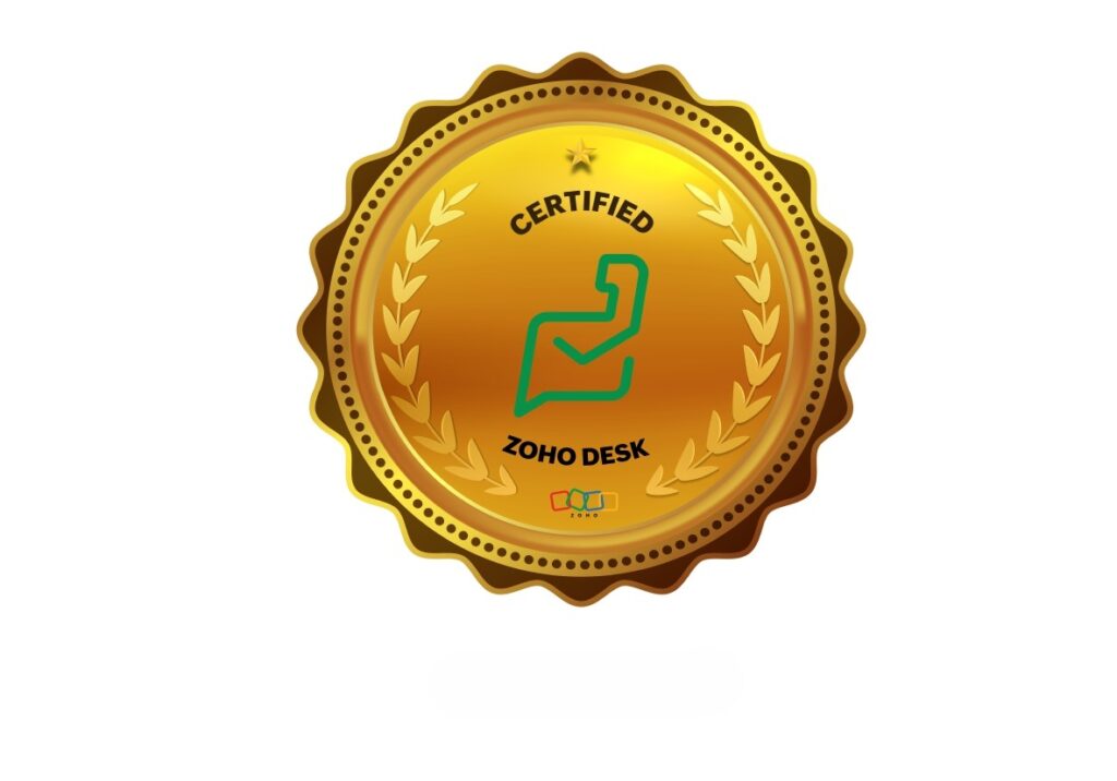 Certified Zoho Desk badge indicating official expertise in Zoho Desk customer support and help desk ticketing system