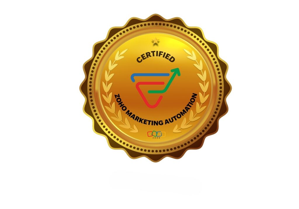 Certified Zoho Marketing Automation badge indicating expertise in Zoho marketing automation, lead nurturing, and campaign workflows